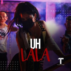Uh la La (Single)