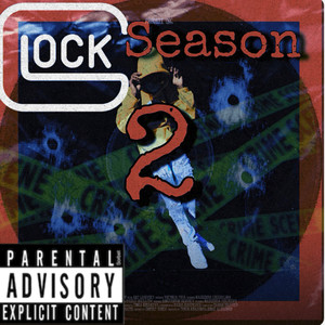 Glock Season 2 (Explicit)