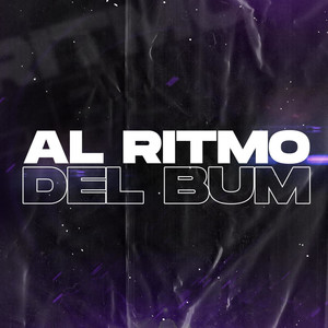 Al Ritmo Del Bum (feat. DJ Alan Gomez) (Explicit)