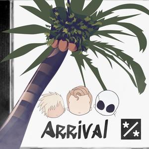 Arrival(feat. Erbes)