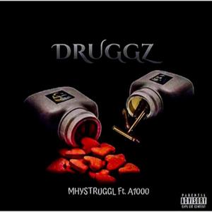 DRUGGZ (Explicit)