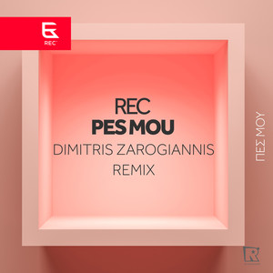 Pes Mou (Dimitris Zarogiannis Remix)