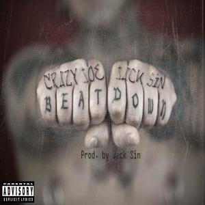 Beatdown (feat. Jack Sin) [Explicit]