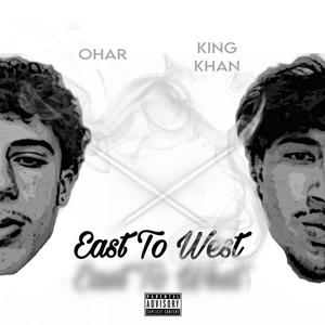 East To West (Explicit)