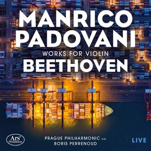 Beethoven: Violin Concerto in D Major, Op. 61 & Violin Sonata No. 1 in D Major, Op. 12 No. 1 (Live)