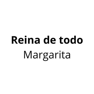 Reina de todo