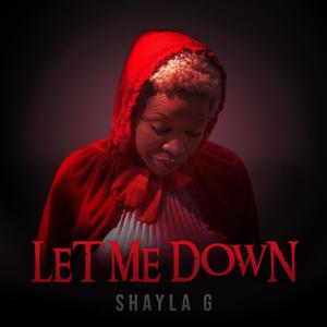 Let Me Down (Explicit)