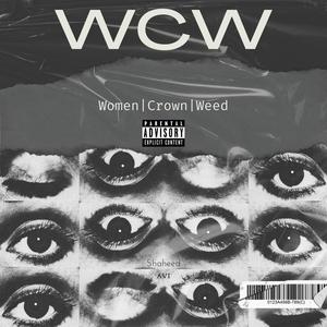 WCW (Women|Crown|**) [Explicit]