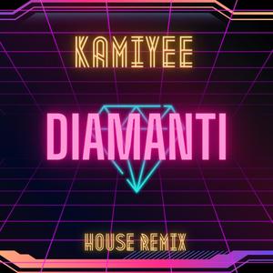 Diamanti (House Remix|Explicit)