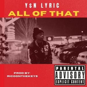 All Of That (Explicit)