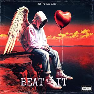 Beat It (feat. Lil Kevo) (Explicit)