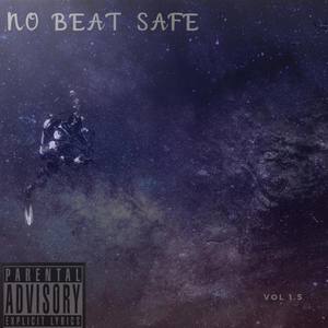 No Beat Safe Vol. 1.5