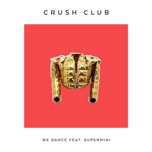 We Dance(feat. Supermini) (Extended Mix)