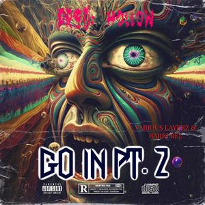 GO IN PT. 2 (feat. Rarri Rel & hollow) (Explicit)