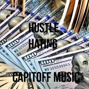 Hustle Hating (feat. Menace & Squeak) [Explicit]