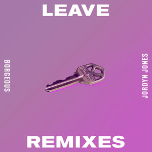 Leave (Remixes)