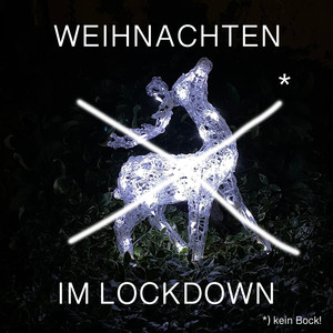 Weihnachten im Lockdown (Radio Edit)