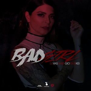 Bad Girl (Explicit)