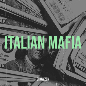 Italian Mafia (Explicit)