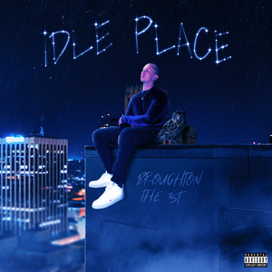 Idle Place (Explicit)