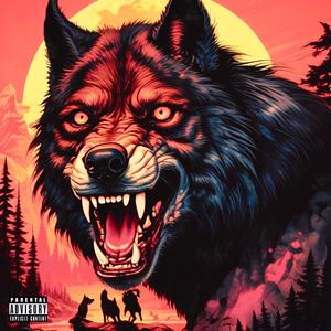 The Big Bad Wolf (Explicit)