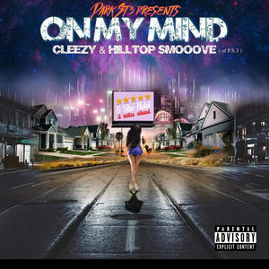 ON MY MIND (5 Star) (Explicit)