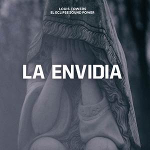 La Envidia (Explicit)