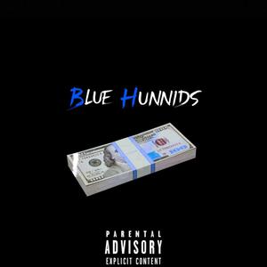 Blue Hunnids (Explicit)