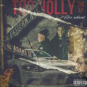 Too Holly The Ep (Explicit)