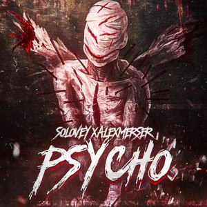 Psycho (Explicit)