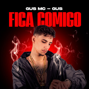 Fica Comigo (Explicit)
