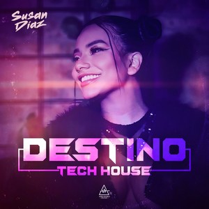 DESTINO (Tech House)