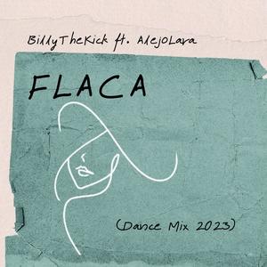 Flaca (feat. Alejo Lara)
