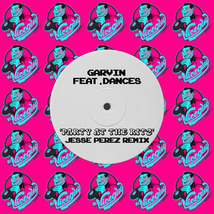 Party At The Ritz (Jesse Perez's Ravey Remix)