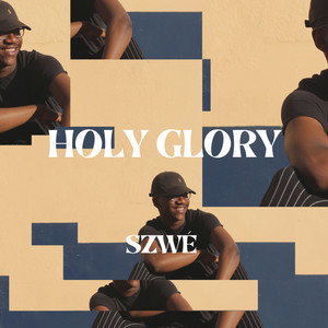 Holy Glory (Explicit)