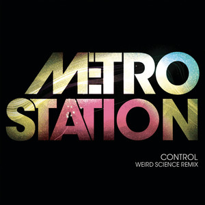 Control (Weird Science Remix) (控制)