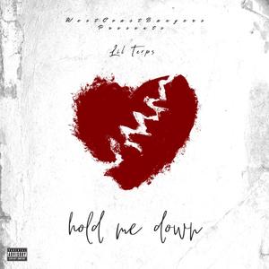 Hold Me Down (Explicit)