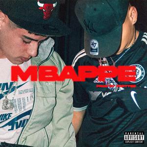 MBAPPE (feat. La F el fantasma & Prod by: Forttes)