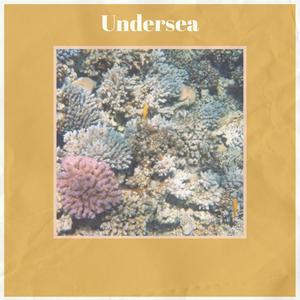 Undersea