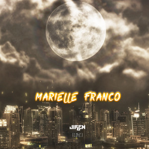 Marielle Franco (Explicit)