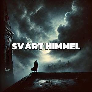 Svart Himmel (Explicit)