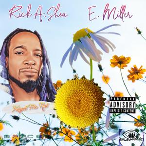 Forget me not (feat. E.Miller) (SlumLand Mix|Explicit)