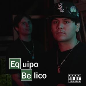 Equipo Bélico (Explicit)