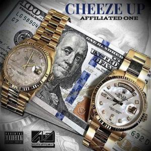 Cheeze Up (Explicit)