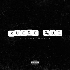 Puede Que (Explicit)