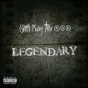 Legendary (Explicit)