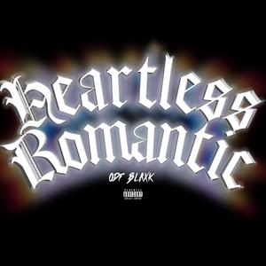 Heartless Romantic (Explicit)