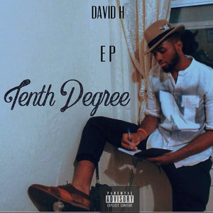 Tenth Degree (Explicit)