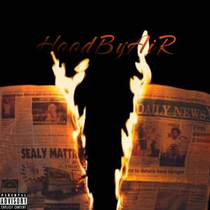 HoodByAiR (Explicit)