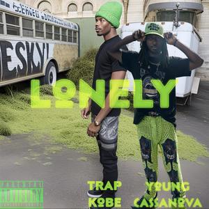 Lonely (feat. Trap Kobe)